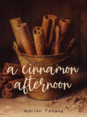 cover image of A Cinnamon Afternoon